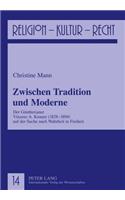 Zwischen Tradition Und Moderne