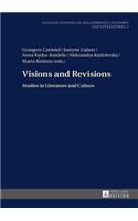 Visions and Revisions