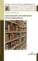 Fuentes lexicograficas del estudio historico del lexico hispanoamericano