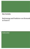 Bedeutung und Funktion von Homunkulus in Faust II