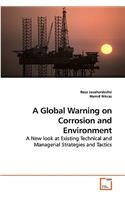 Global Warning on Corrosion and Environment