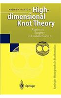 High-Dimensional Knot Theory