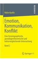 Emotion, Kommunikation, Konflikt