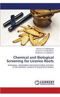 Chemical and Biological Screening for Licorice Roots