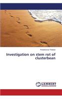 Investigation on stem rot of clusterbean