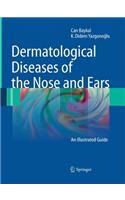 Dermatological Diseases of the Nose and Ears
