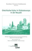 Griechische Kultur in Sudosteuropa in Der Neuzeit