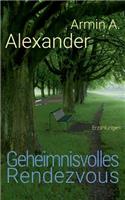 Geheimnisvolles Rendezvous