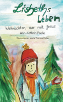 Lisbeth´s leben: Weihnachten nur mit Jesus