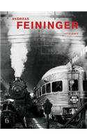 Andreas Feininger: That's Photography