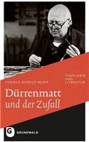 Durrenmatt Und Der Zufall