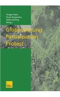 Globalisierung -- Partizipation -- Protest