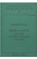 Friedrich Martius Und Der Konstitutionelle Gedanke