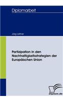 Partizipation in den Nachhaltigkeitsstrategien der Europäischen Union