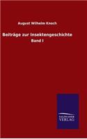 Beiträge zur Insektengeschichte