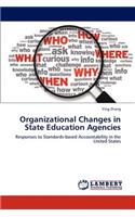 Organizational Changes in State Education Agencies