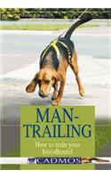 Man-Trailing