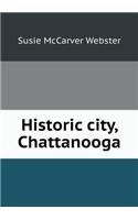 Historic City, Chattanooga