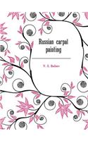 Russian carpal painting