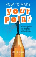 How to Make Your Point