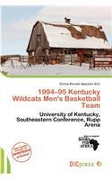 1994-95 Kentucky Wildcats Men's Basketball Team: (English)