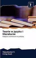 Teorie w języku i literaturze