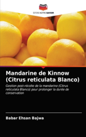 Mandarine de Kinnow (Citrus reticulata Blanco)