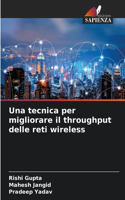 tecnica per migliorare il throughput delle reti wireless