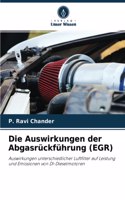 Auswirkungen der Abgasrückführung (EGR)