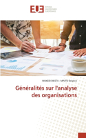 Généralités sur l'analyse des organisations