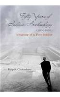 Fifty Years of Indian Archaeology (1960-2010)