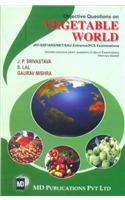 Objective Questions On Vegetable World: Jrf/Srf/Ars/Net/Sau Entrance/Pcs Examinations