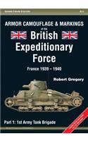 Armor Camouflage & Markings of the British Expeditionary Force, France 1939-1940