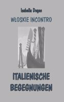 Italienische Begegnungen