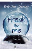 Freak Like Me