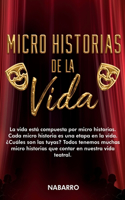 Micro Historias de la Vida