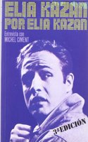 Elia Kazan Por Elia Kazan
