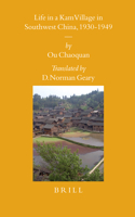 Life in a Kam Village in Southwest China, 1930-1949