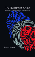 Pleasures of Crime