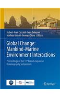 Global Change: Mankind-Marine Environment Interactions