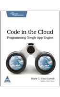 Code In The Cloud Programming Google App Engine