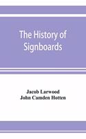 The history of signboards