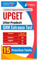 UPGET - Uttar Pradesh GNM Entrance Test Preparation Book (English Edition) | 15 Practice Mock Tests (1500+ Solved MCQs) | Free Access to Online Test Series