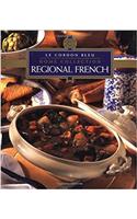 Regional French (Le Cordon Bleu Home Collection)