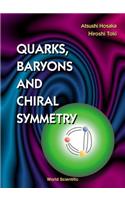 Quarks, Baryons And Chiral Symmetry