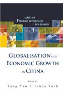 Globalisation and Economic Growth in China