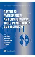 Advanced Mathematical and Computational Tools in Metrology and Testing XI