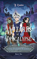 Wizards of the Apocalypse