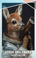 Outer Space Deer Photo Book: Explore 40 Stunning Images Of Celestial Creatures In Unique Cosmic Settings