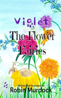 Violet and The Flower Fairies